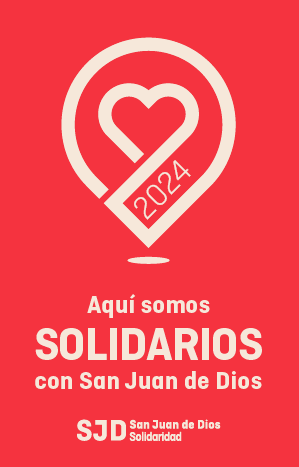 A poster that says aqui somos solidarios con san juan de dios